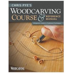 Chris Pyes Woodcarving Course & Reference Manual